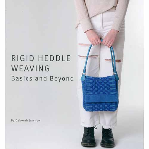 Rigid Heddle Weaving Basics and Beyond